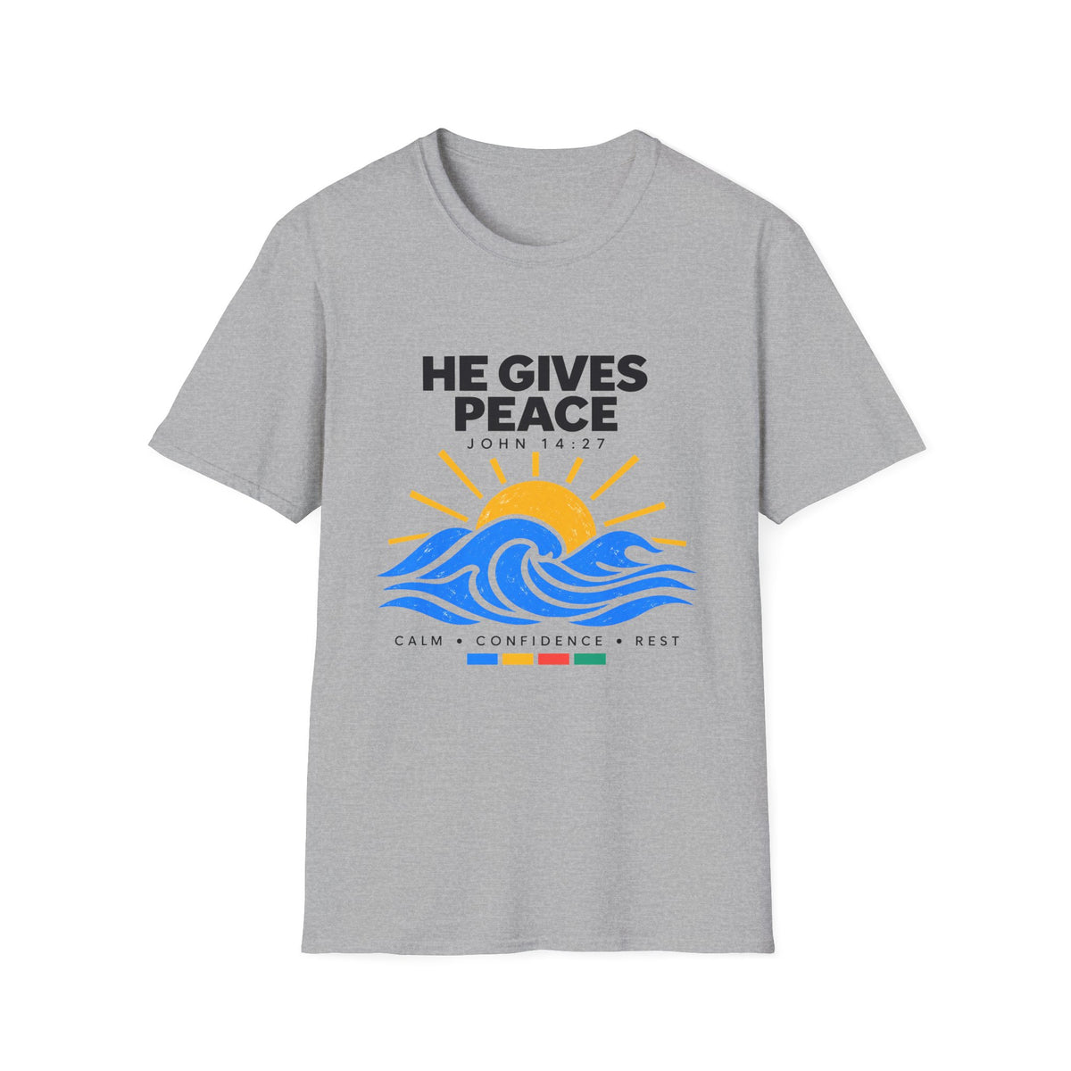 He Gives Peace T-Shirt