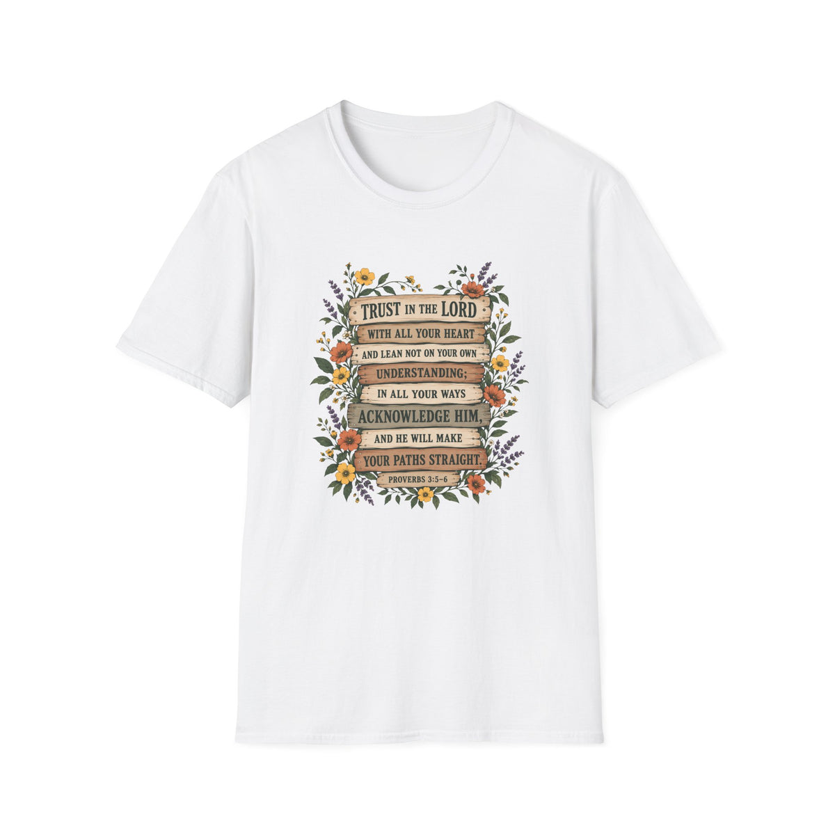 Trust In The Lord T-Shirt