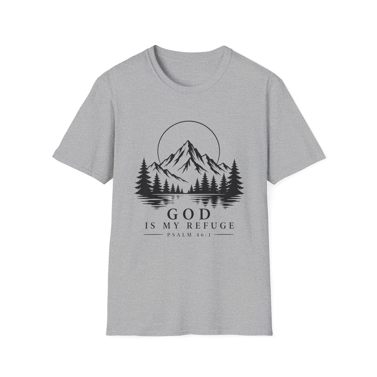 God Is My Refuge T-Shirt
