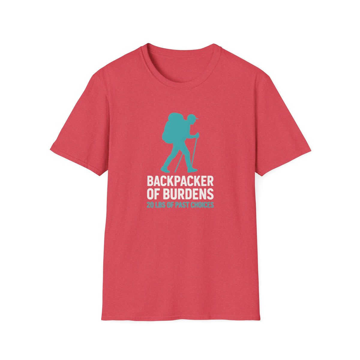 Backpacker of Burdens T-Shirt