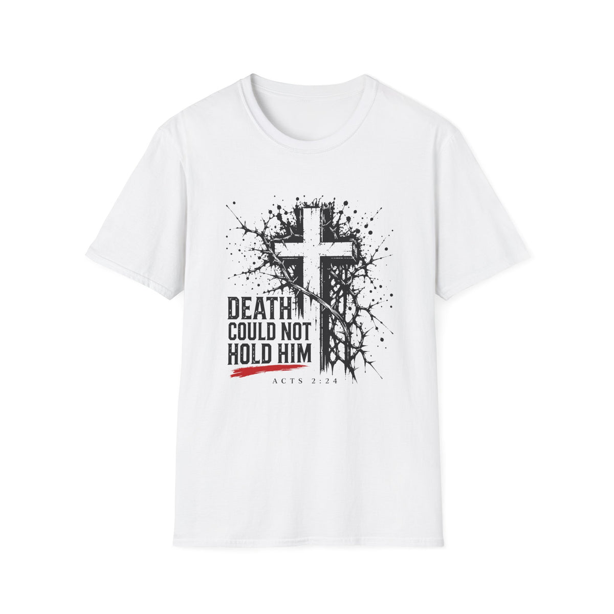 Death Could Not Hold Him T-Shirt