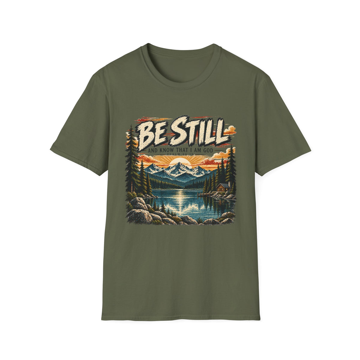 Be Still T-Shirt