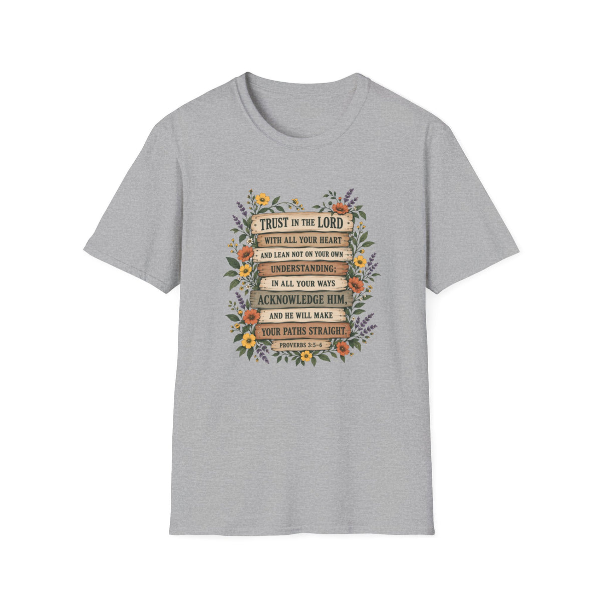 Trust In The Lord T-Shirt