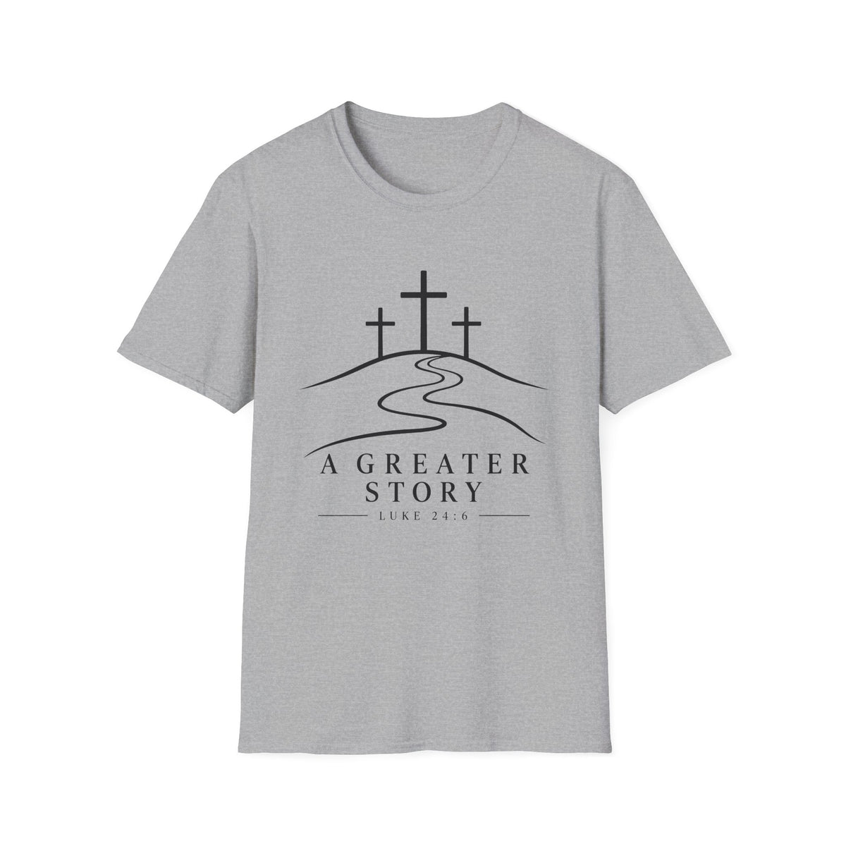 A Greater Story T-Shirt