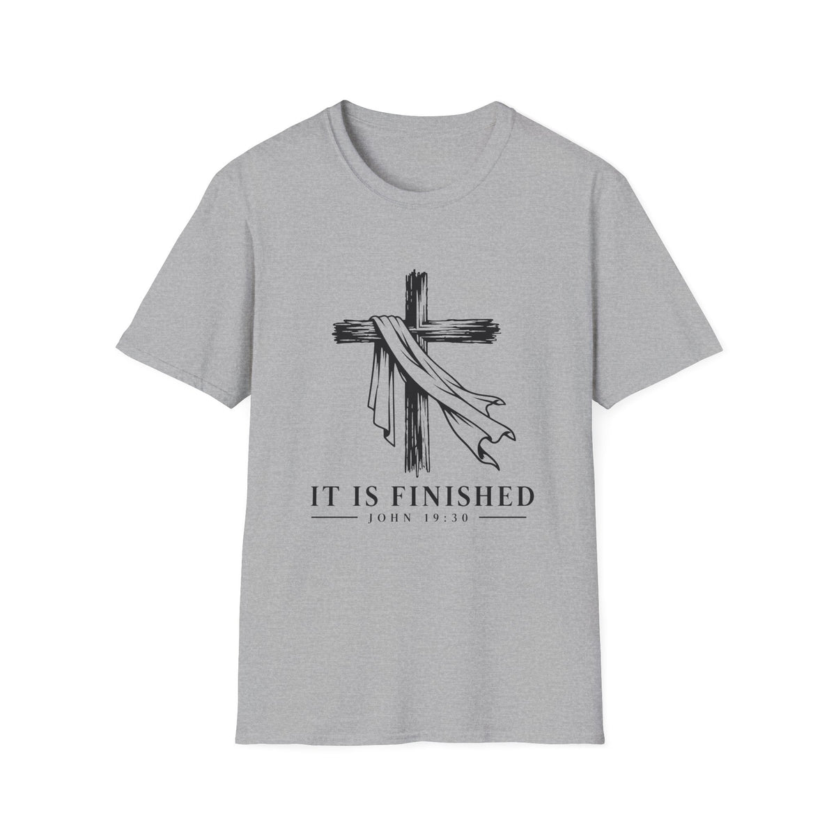 It Is Finished T-Shirt