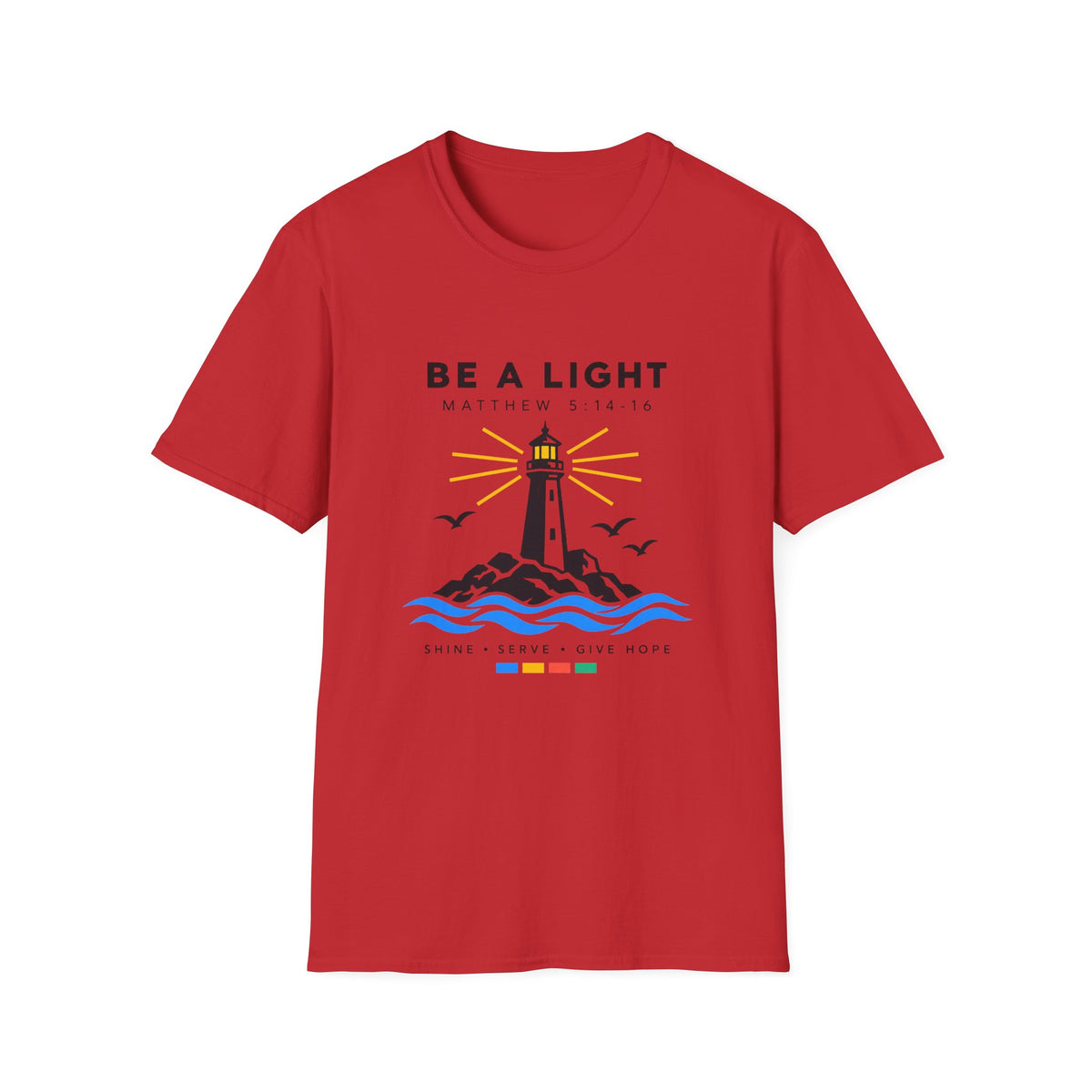 Be A Light T-Shirt