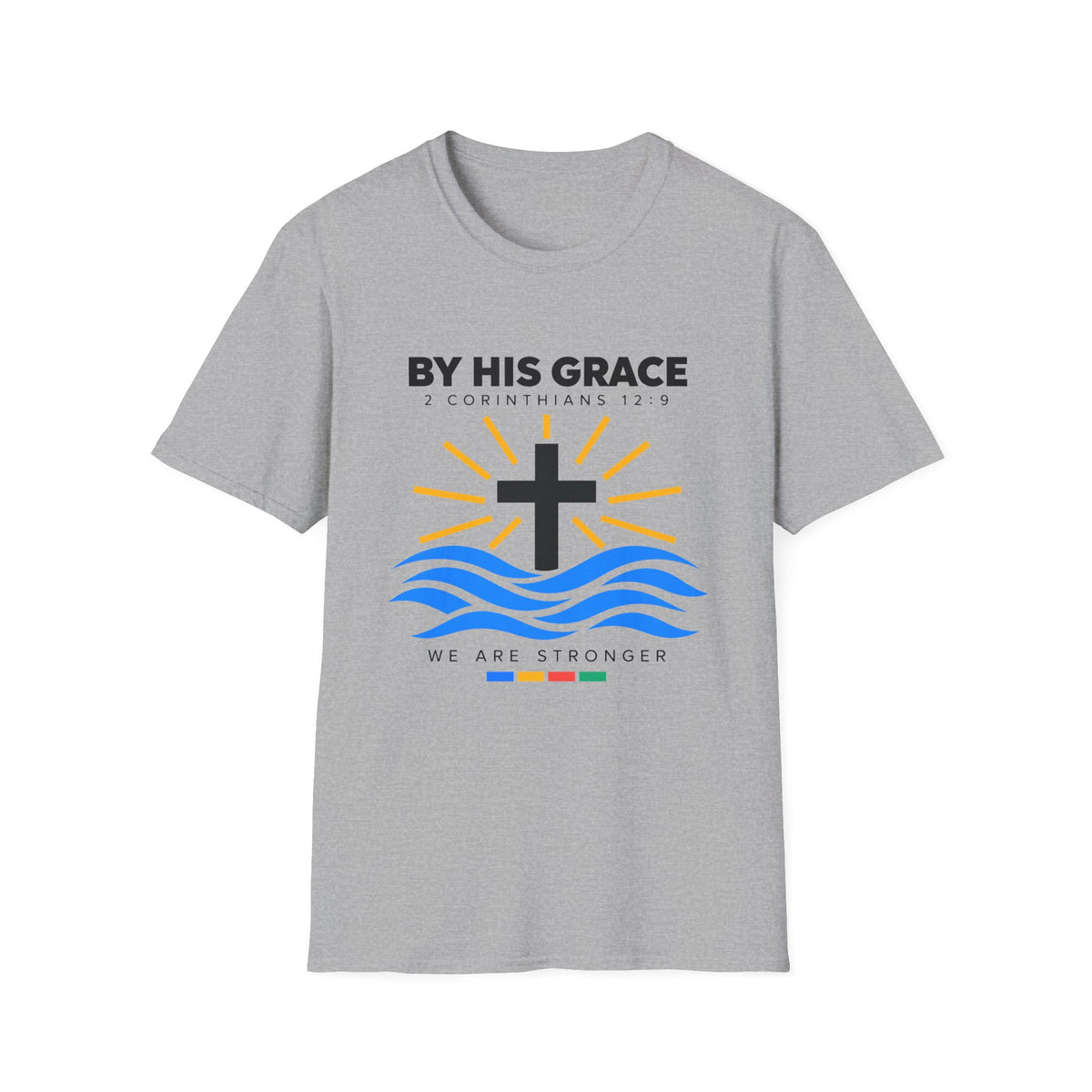 By His Grace T-Shirt