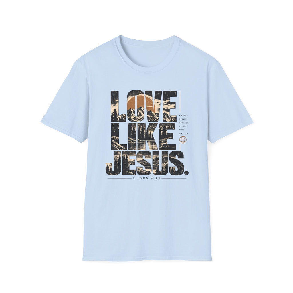 Love Like Jesus T-Shirt