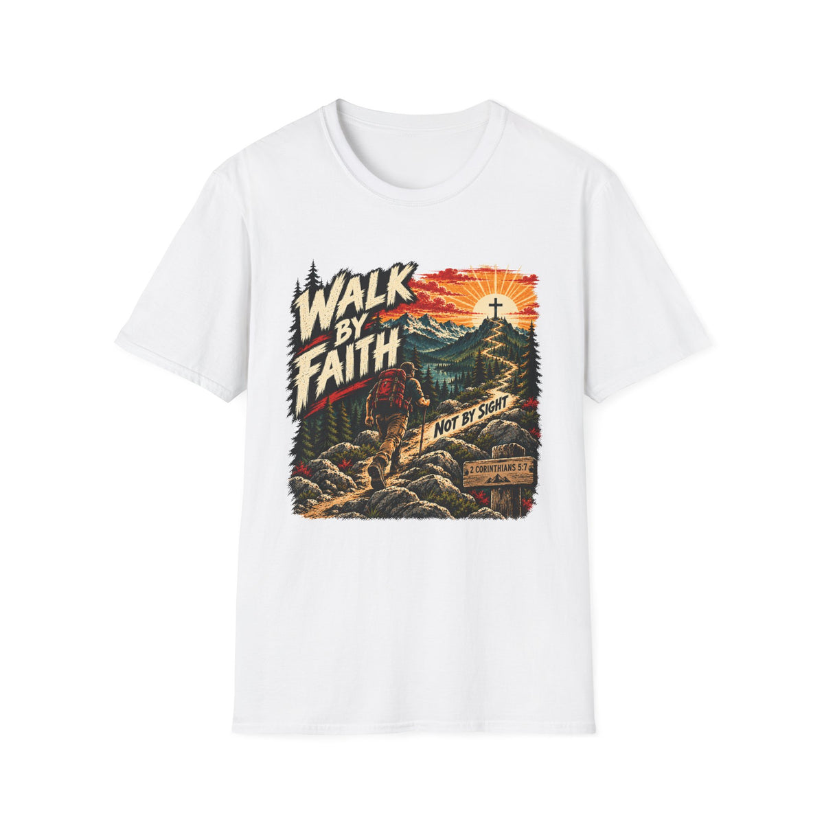 Walk By Faith T-Shirt