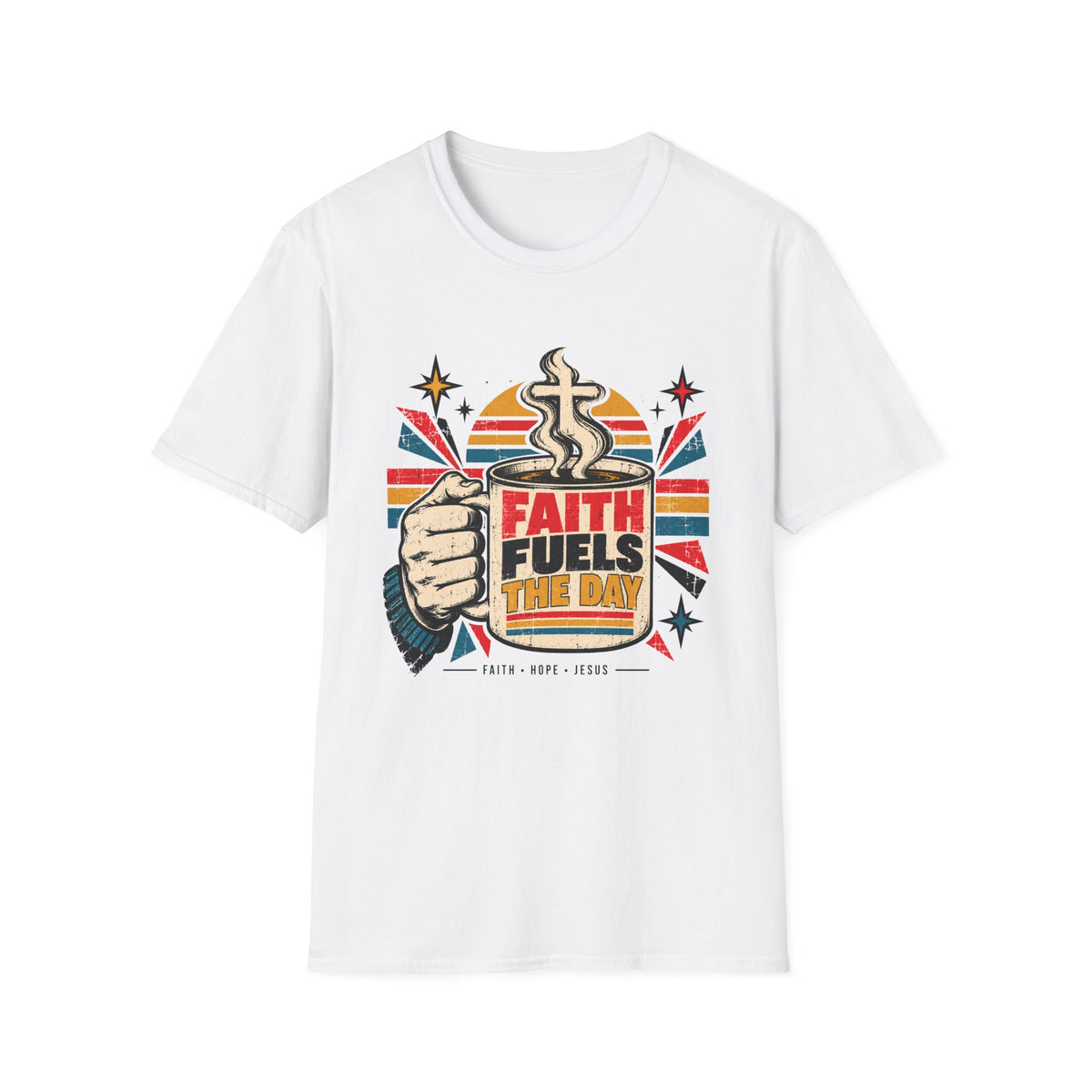 Faith Fuels The Day T-Shirt