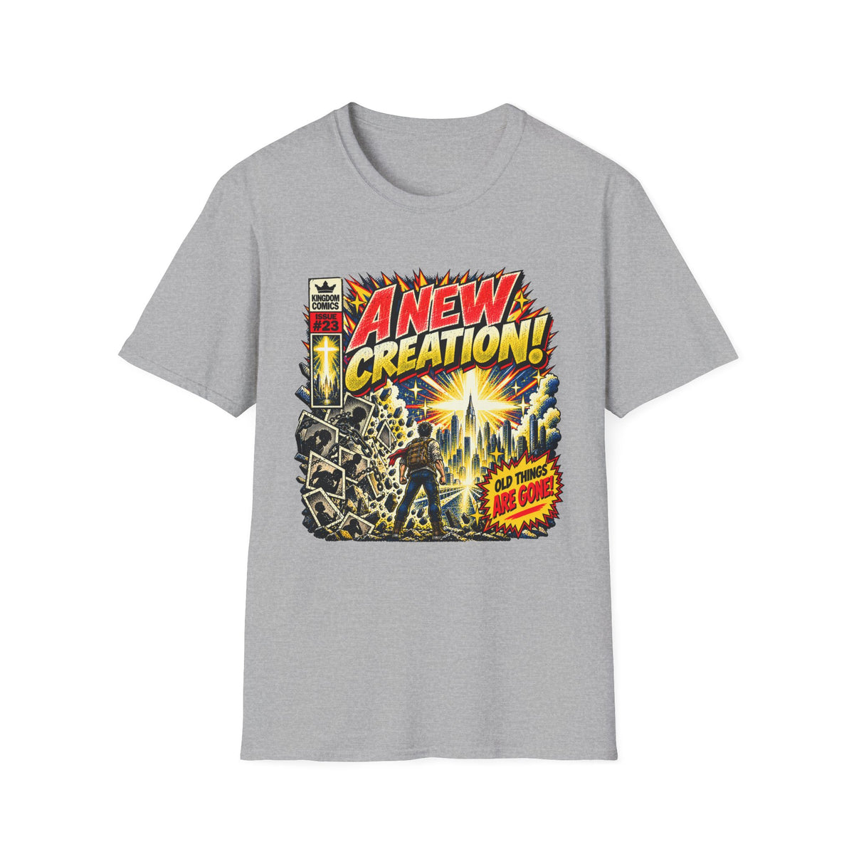 A New Creation T-Shirt