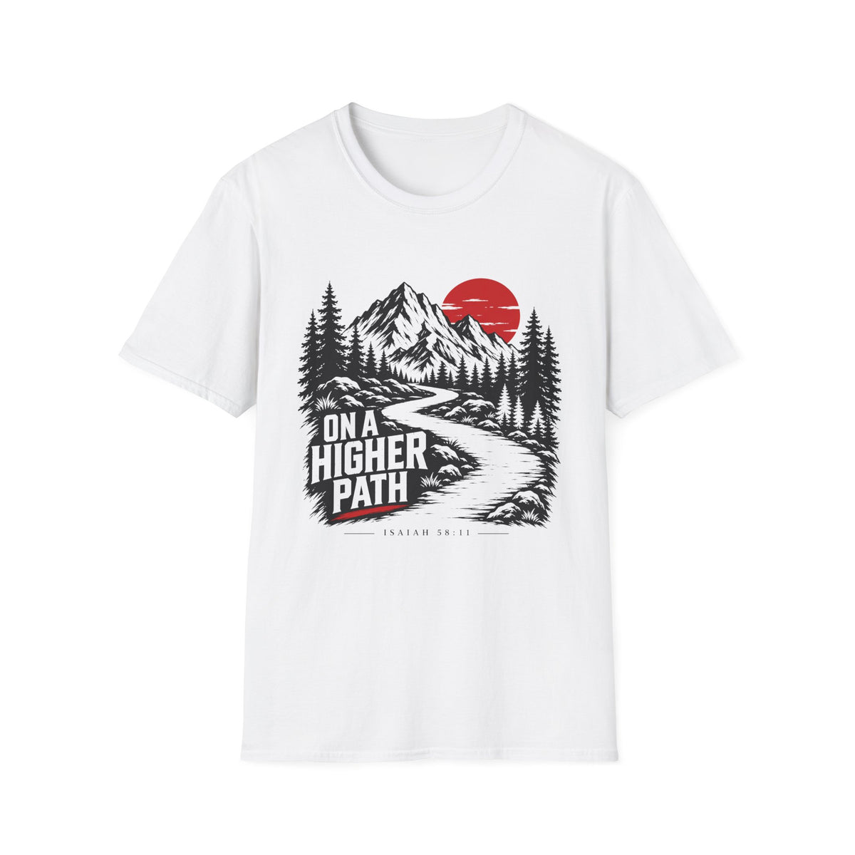 On A Higher Path T-Shirt