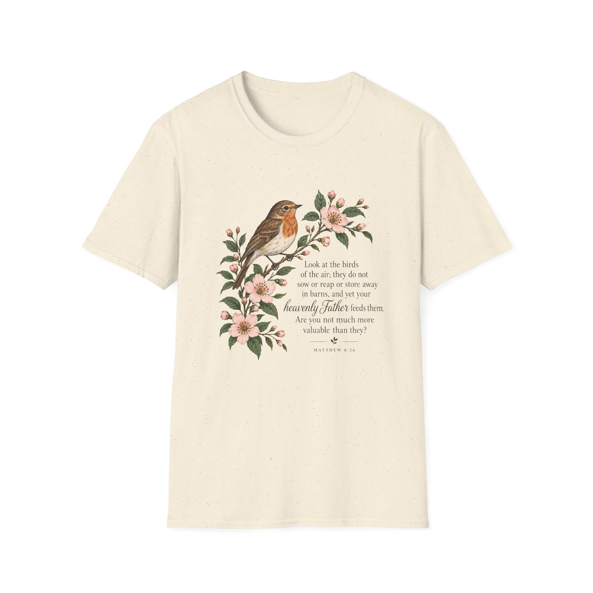 Your Heavenly Father Feeds Them T-Shirt
