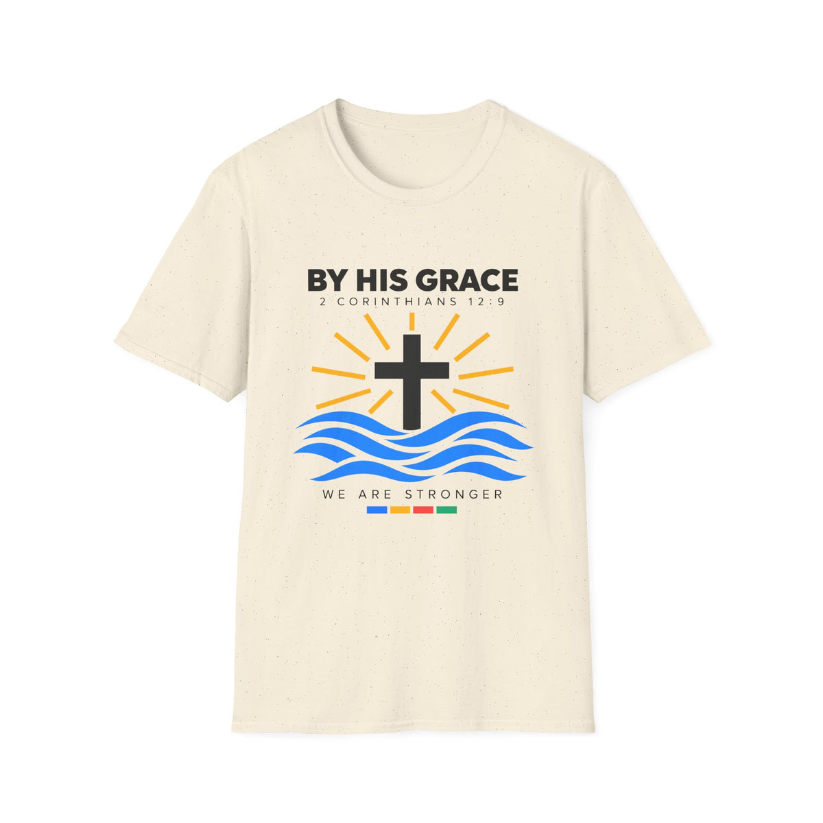 By His Grace T-Shirt