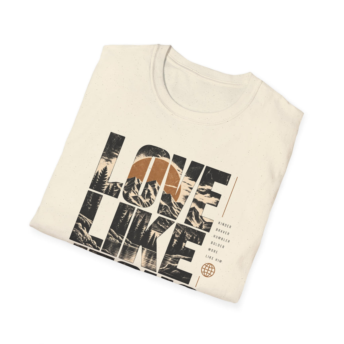 Love Like Jesus T-Shirt