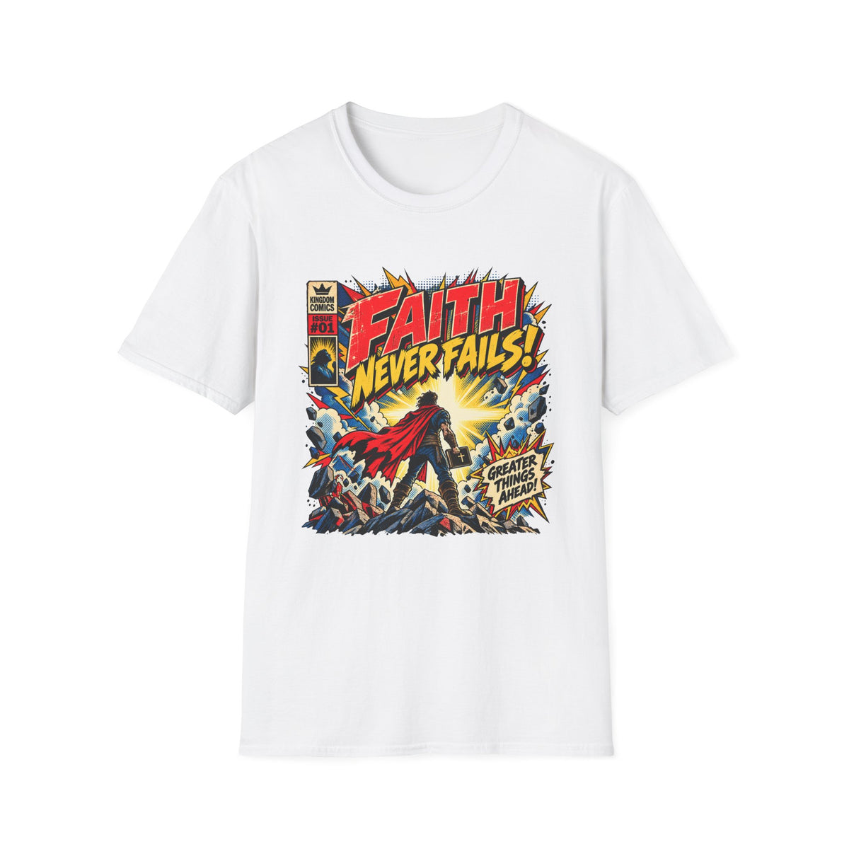 Faith Never Fails T-Shirt