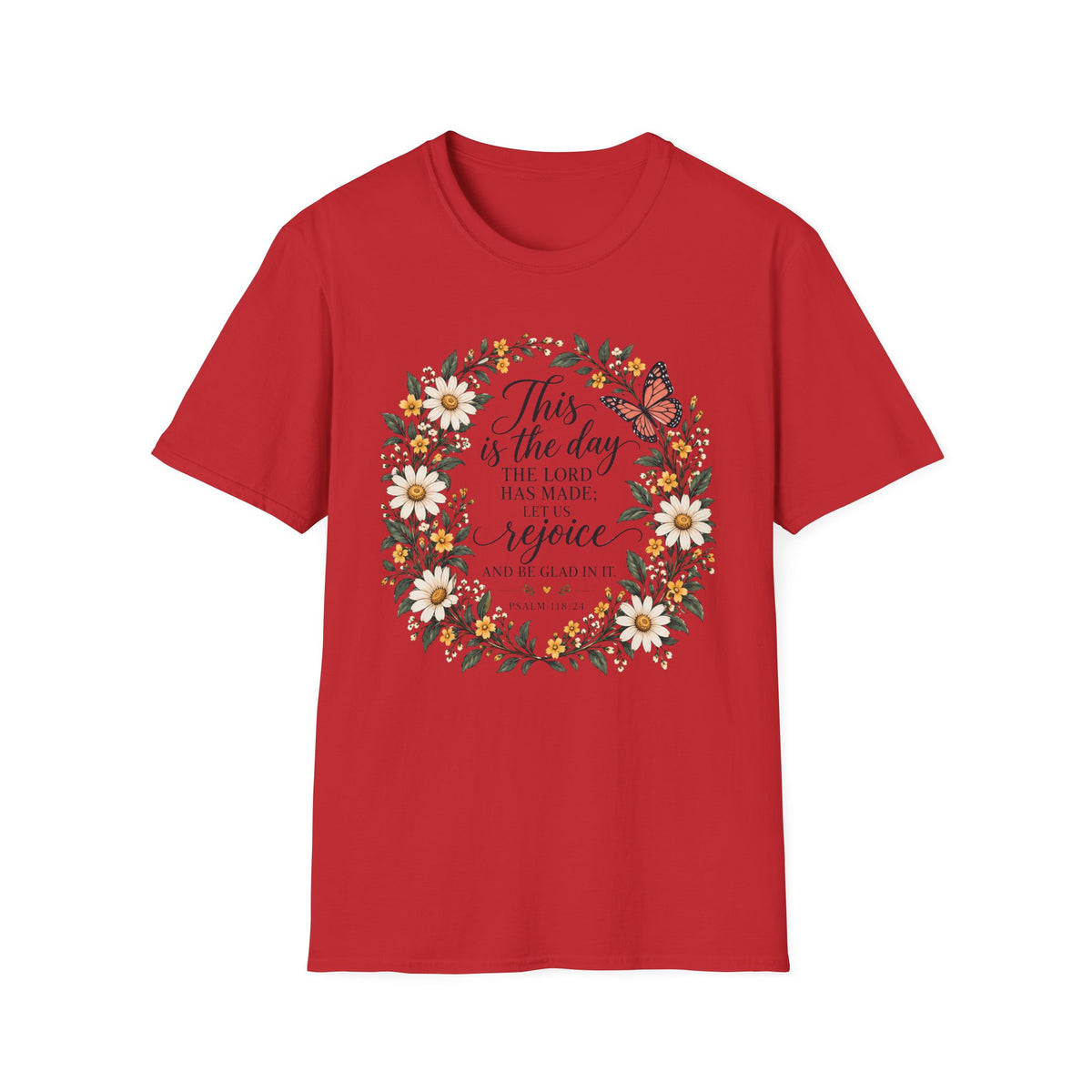 This Is The Day T-Shirt