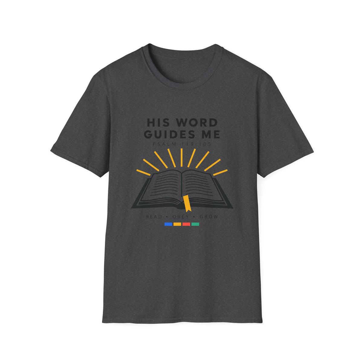 His Word Guides Me T-Shirt