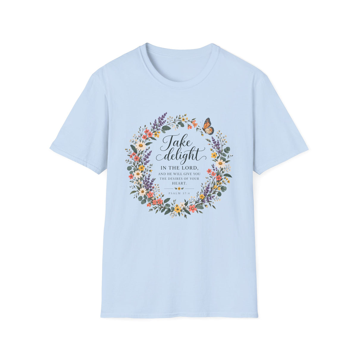 Take Delight T-Shirt