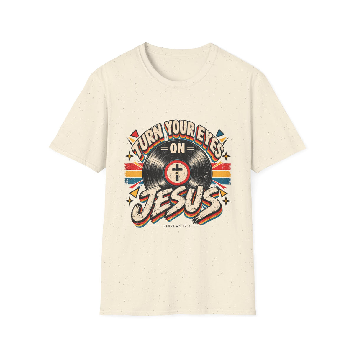 Turn Your Eyes On Jesus T-Shirt