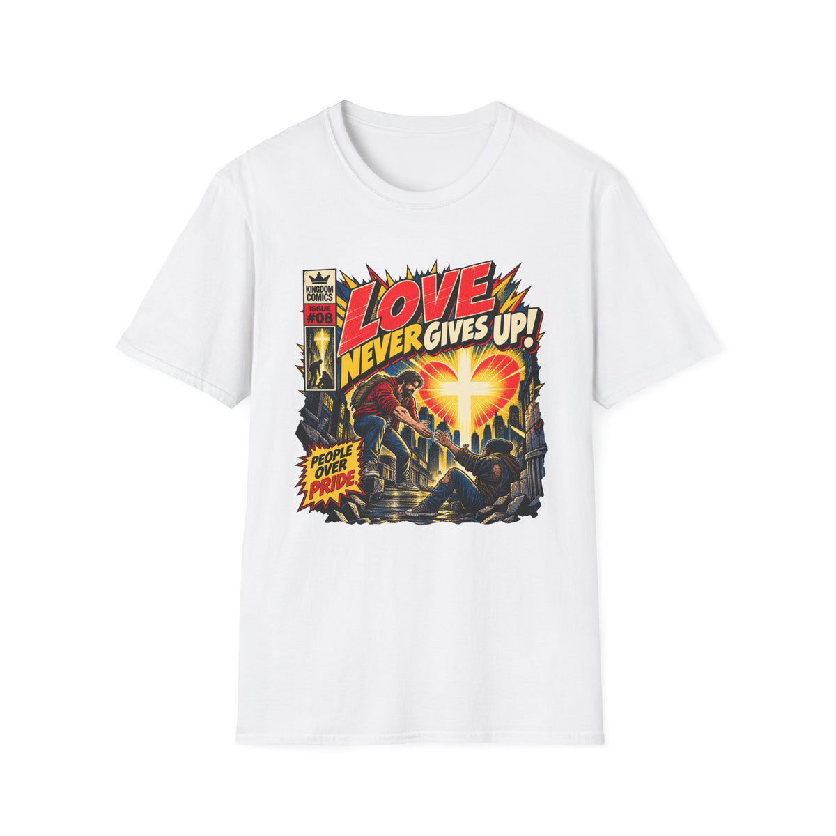 Love Never Gives Up T-Shirt