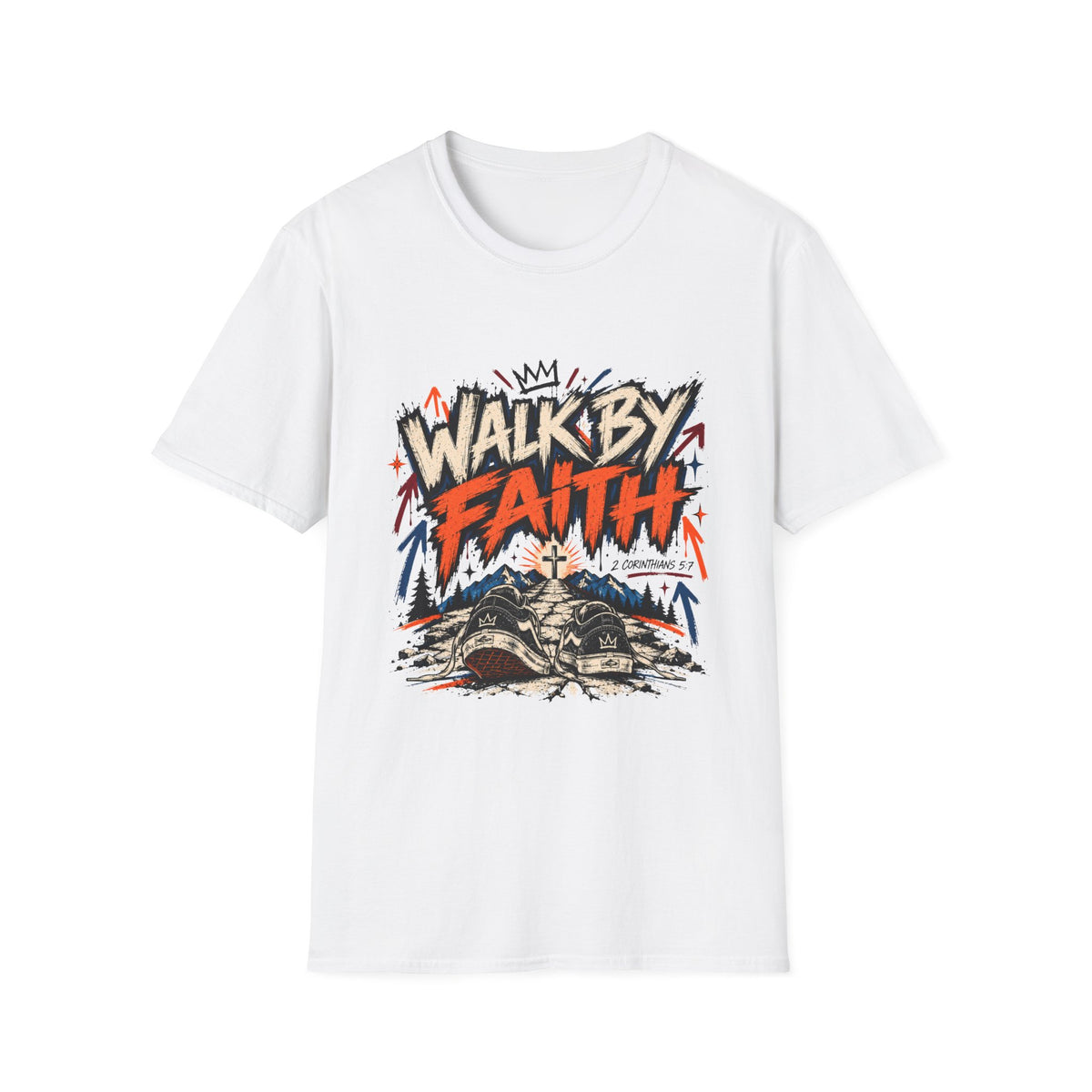 Walk By Faith T-Shirt