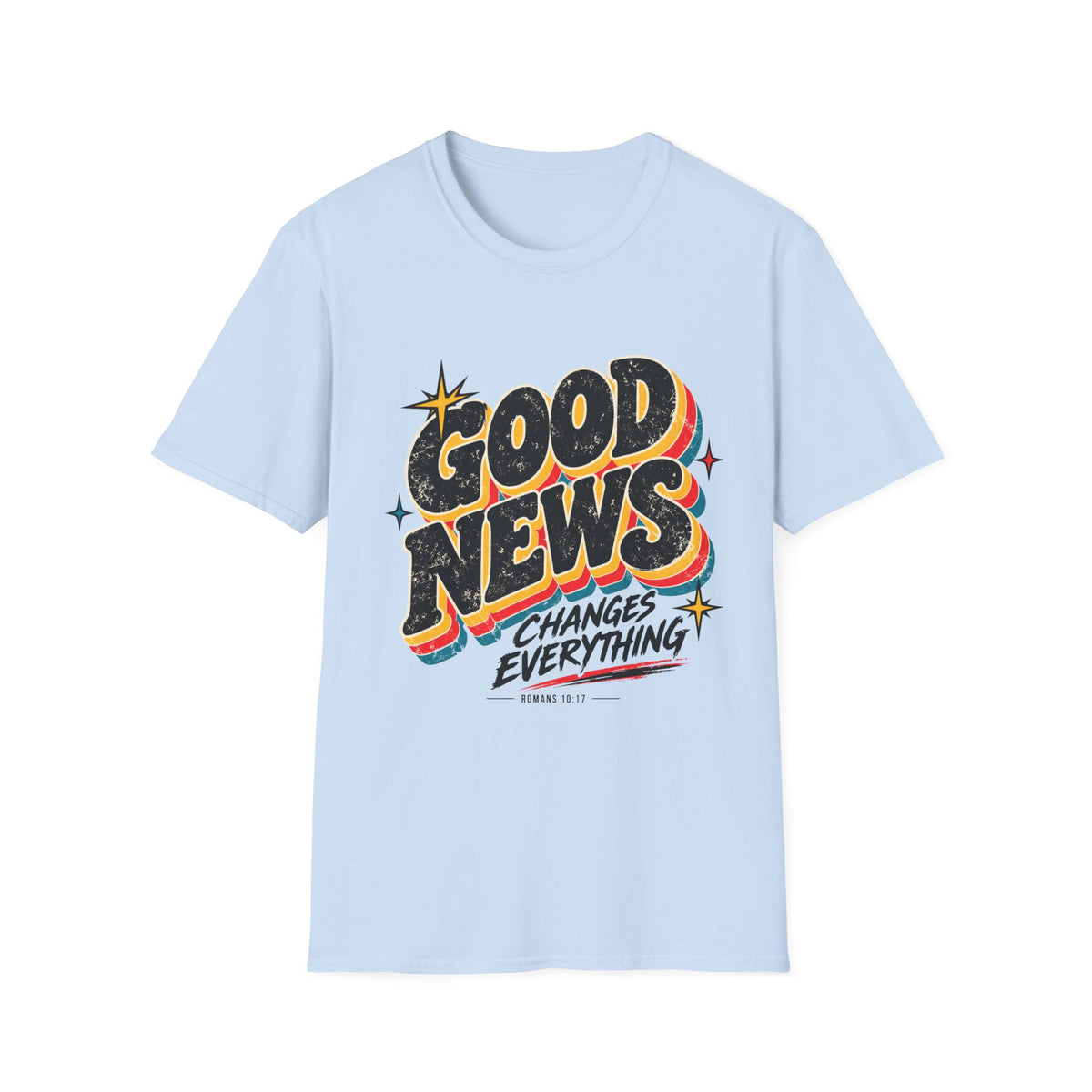 Good News Changes Everything T-Shirt
