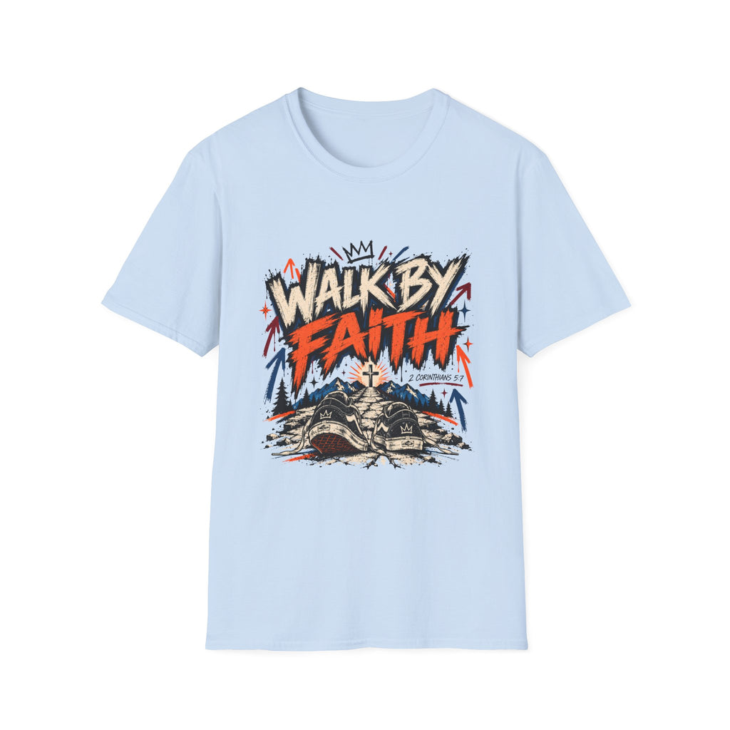 Walk By Faith T-Shirt