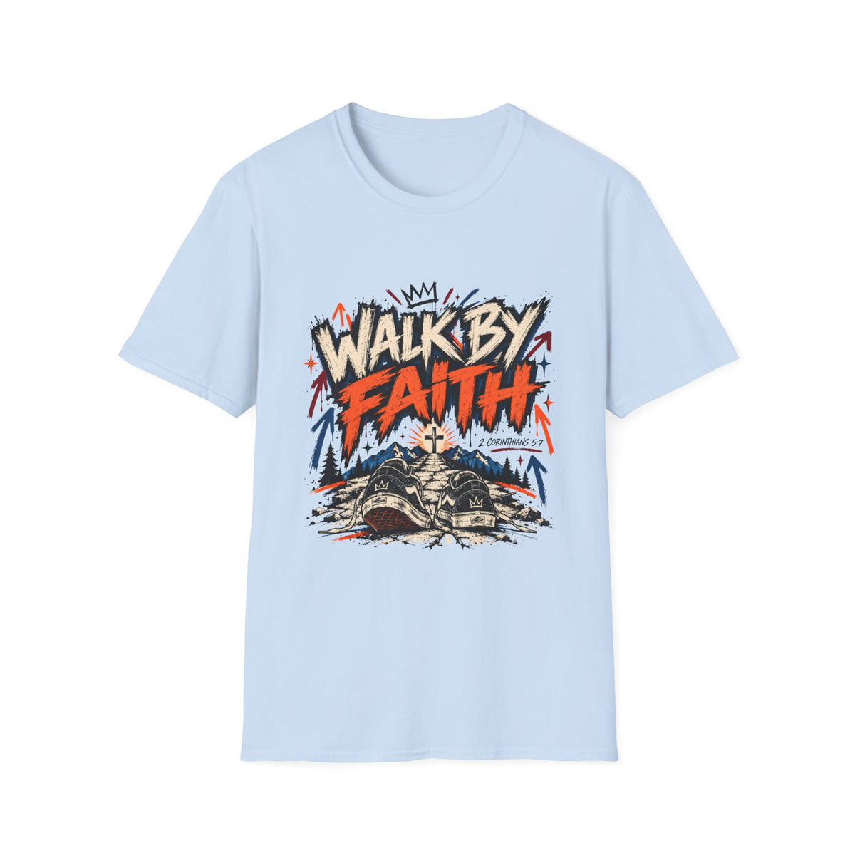 Walk By Faith T-Shirt