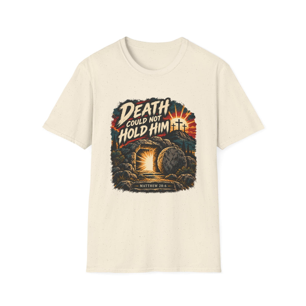 Death Could Not Hold Him T-Shirt