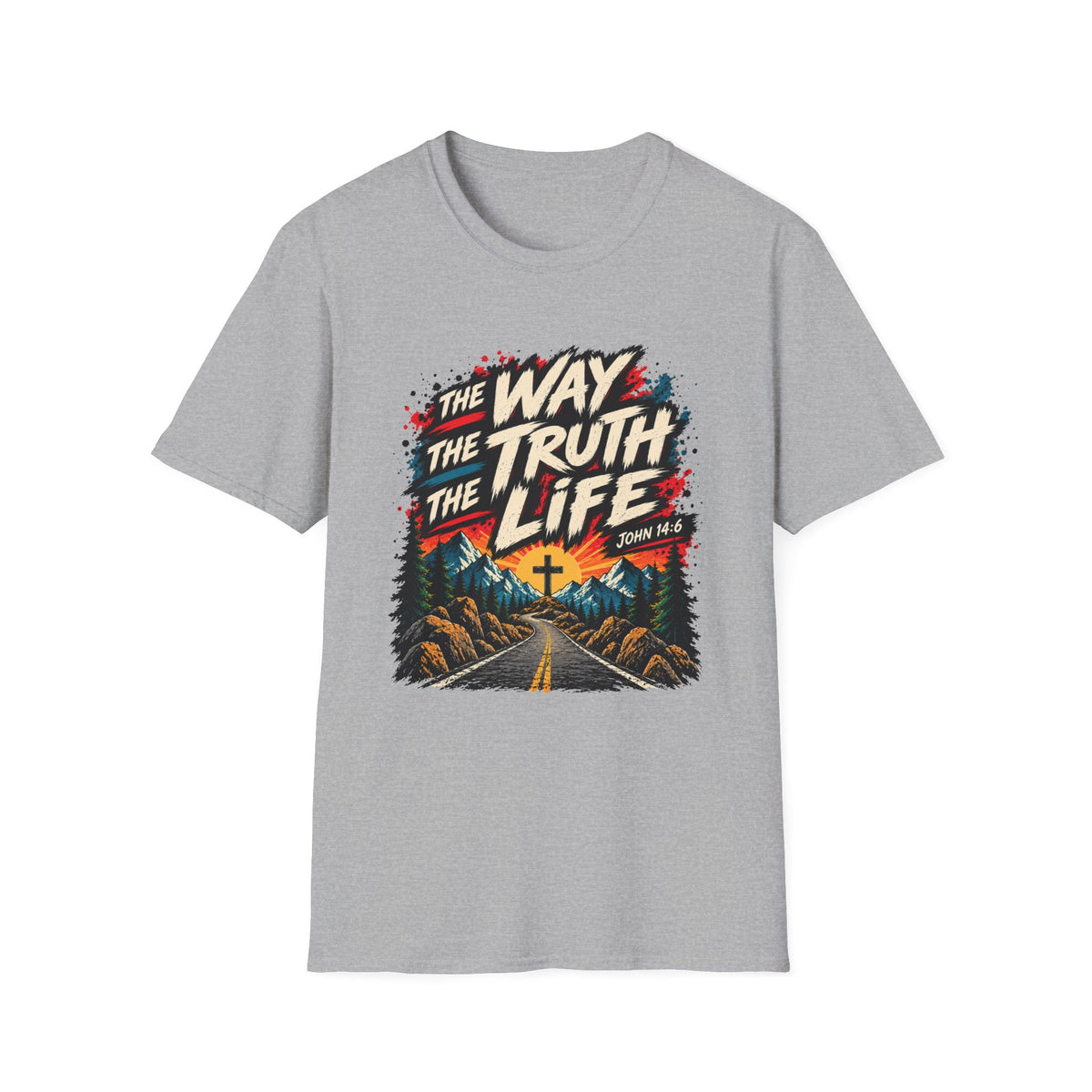 The Way The Truth The Life T-Shirt
