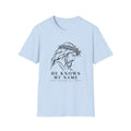 He Knows My Name T-Shirt