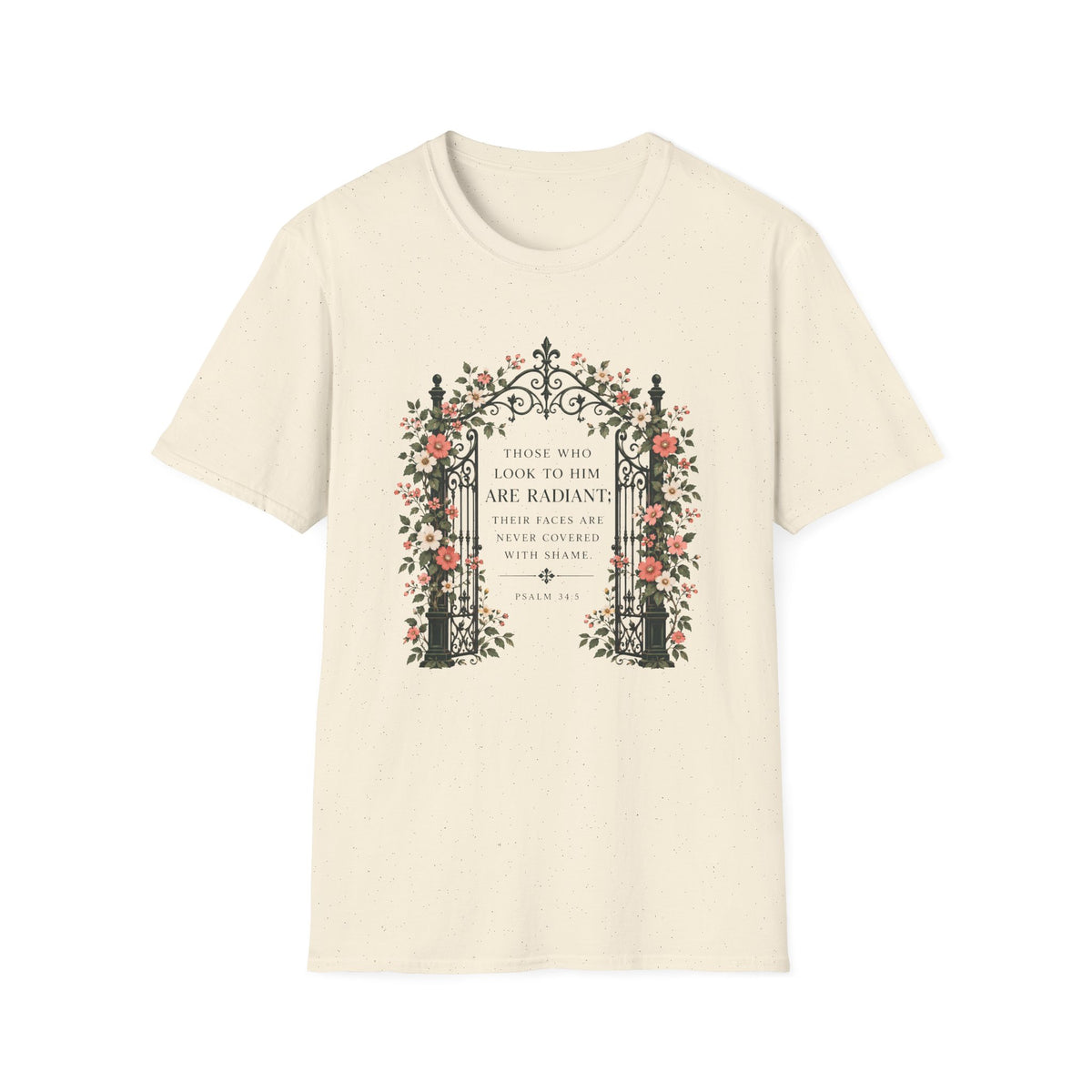 Those Who Look To Him T-Shirt