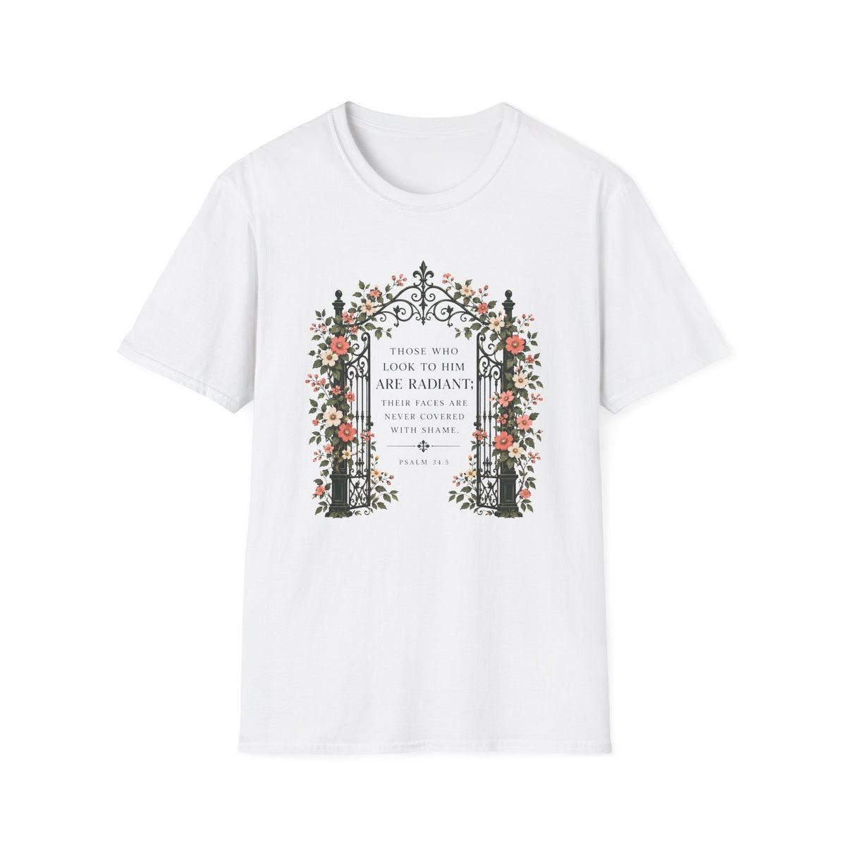 Those Who Look To Him T-Shirt