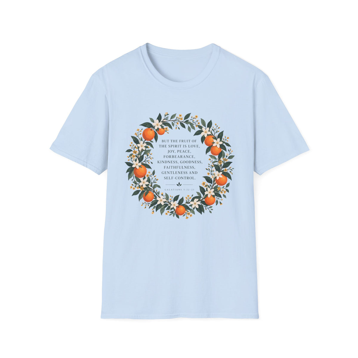 The Fruit Of The Spirit T-Shirt