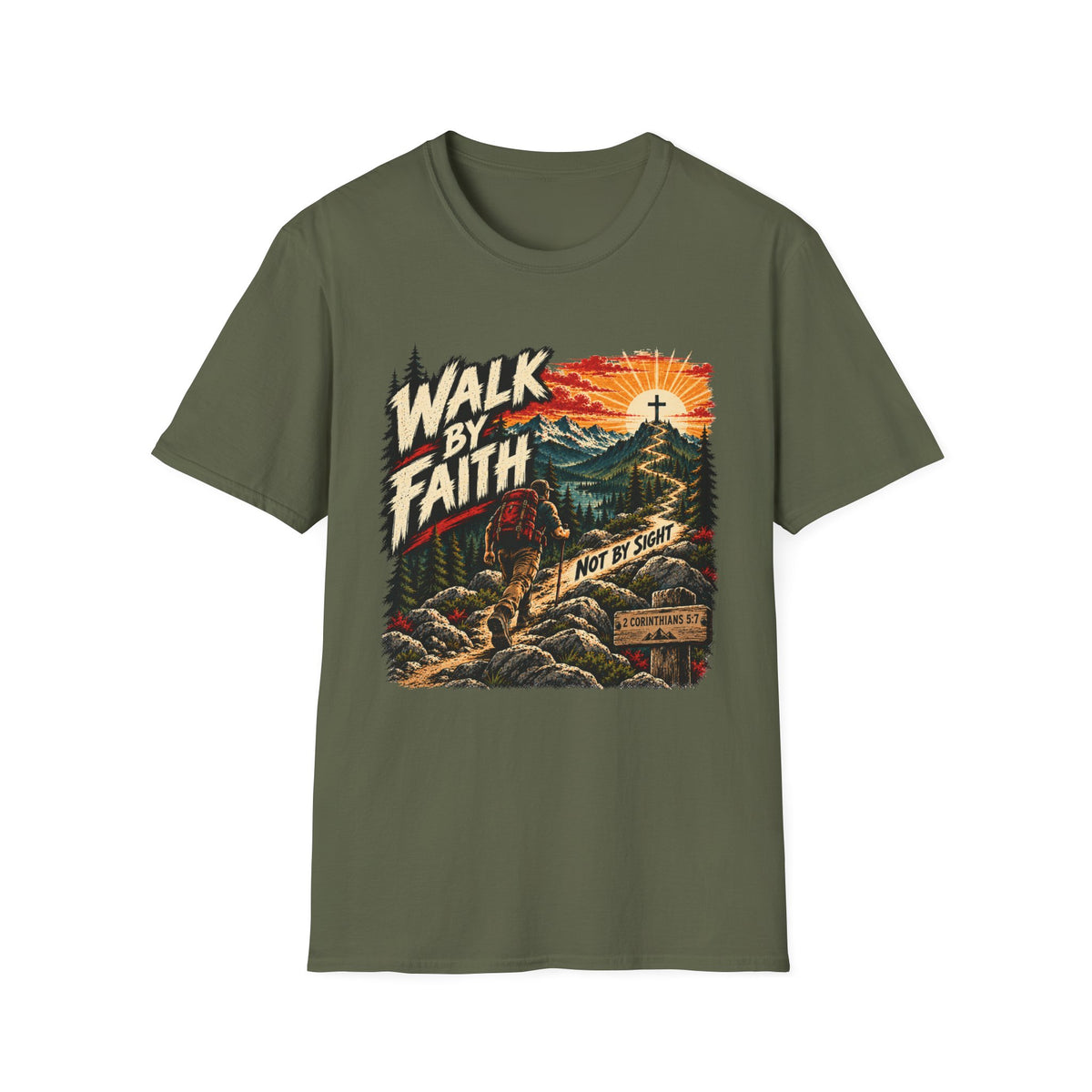 Walk By Faith T-Shirt