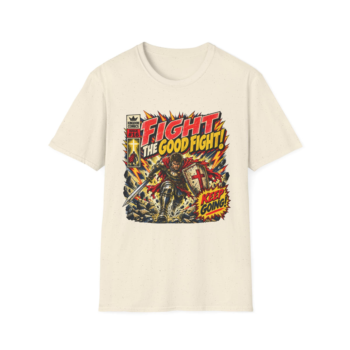 Fight The Good Fight T-Shirt