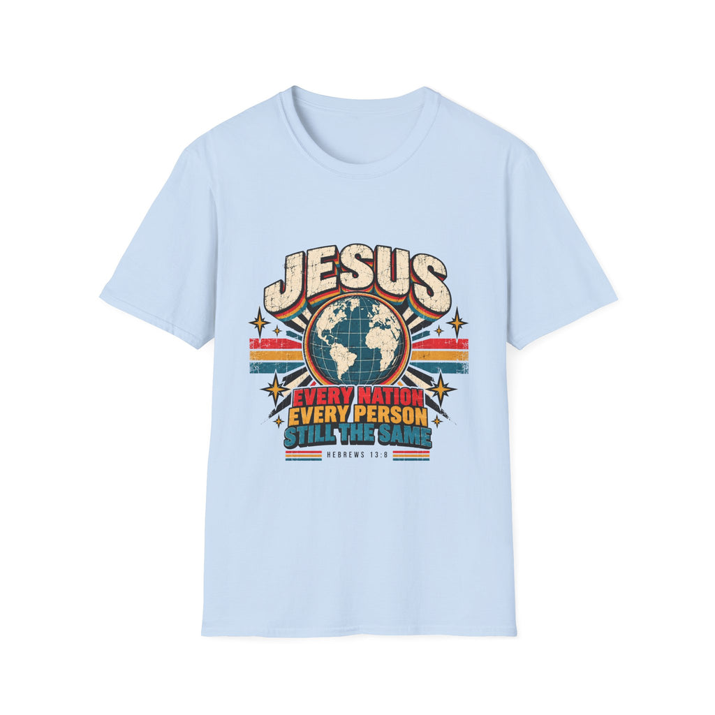 Every nation, Every person still the same. T-Shirt