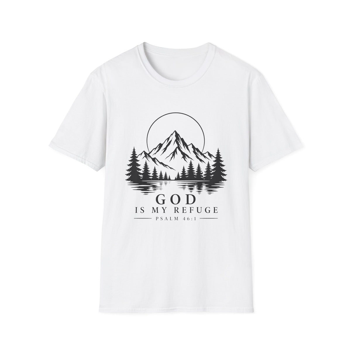 God Is My Refuge T-Shirt
