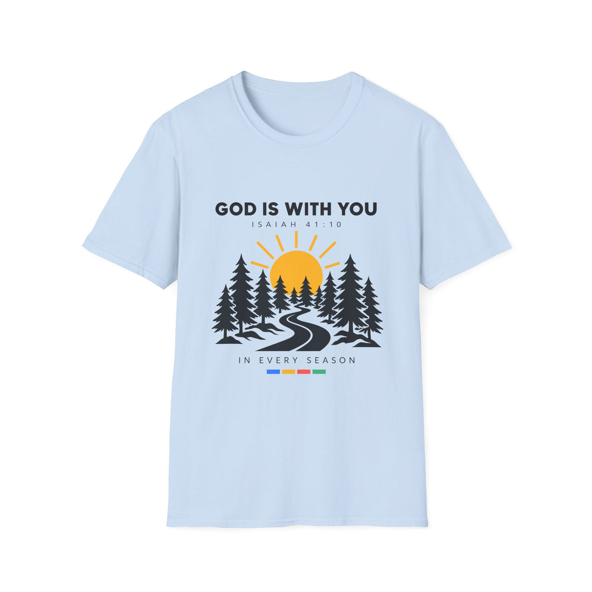 God Is With You T-Shirt