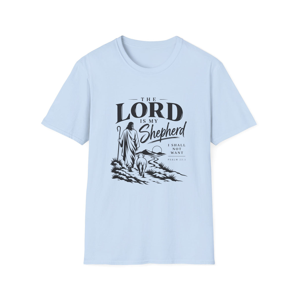 The Lord Is My Shepherd T-Shirt