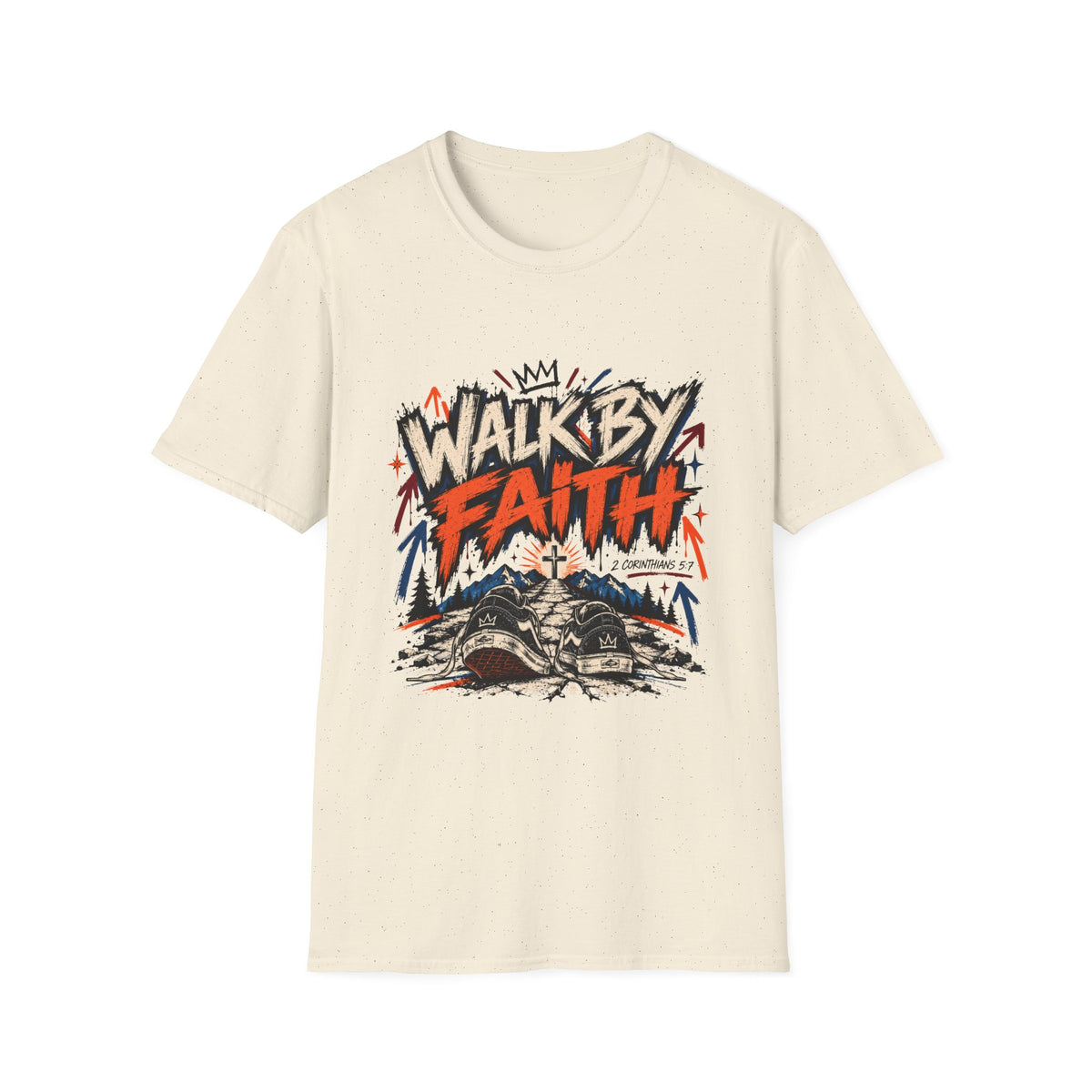 Walk By Faith T-Shirt