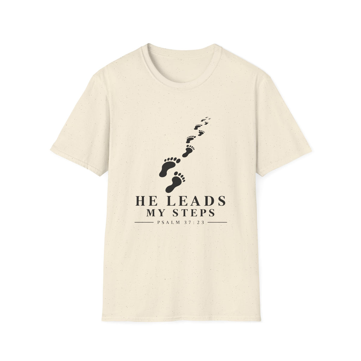 He Leads My Steps T-Shirt