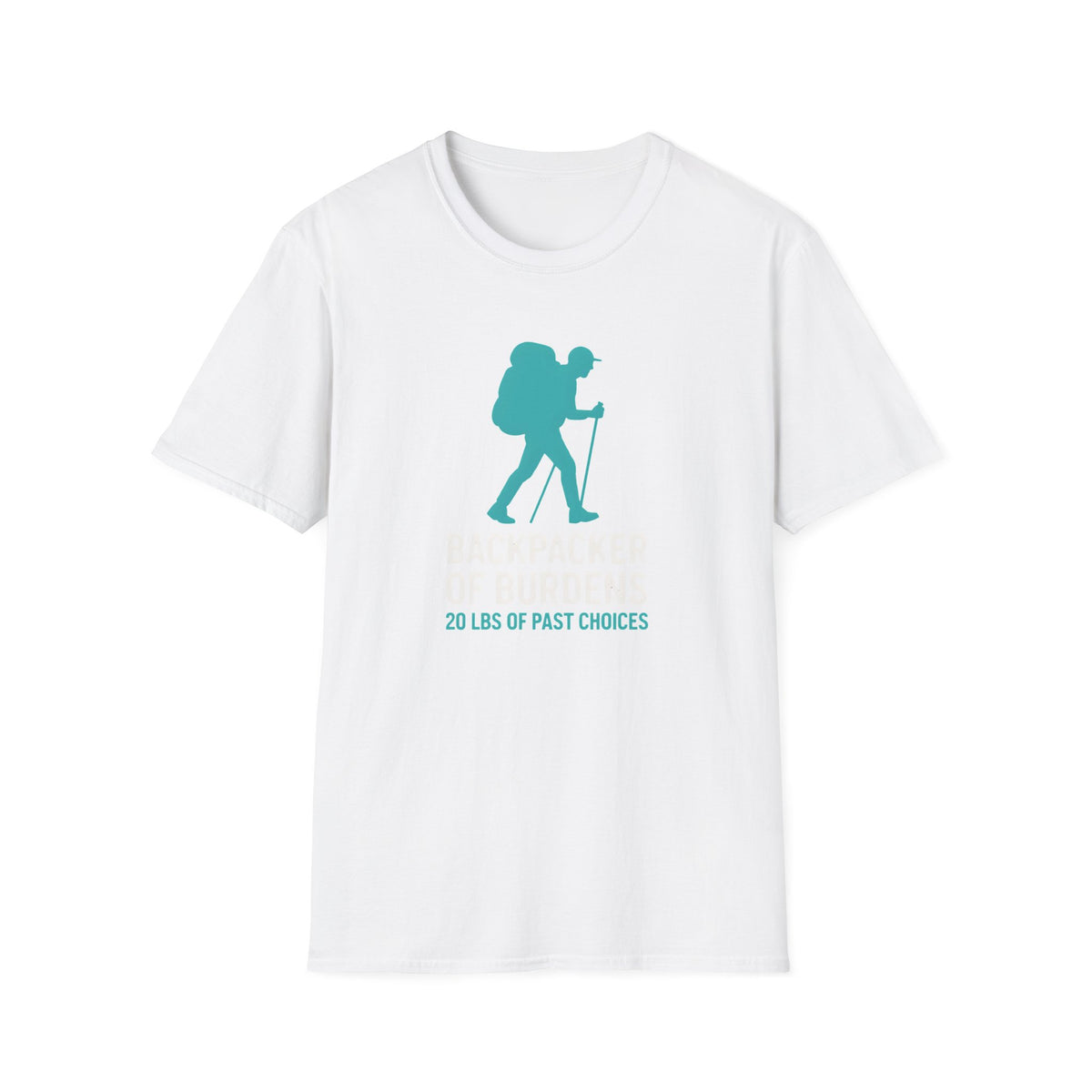 Backpacker of Burdens T-Shirt