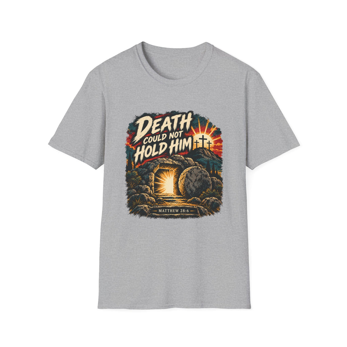 Death Could Not Hold Him T-Shirt