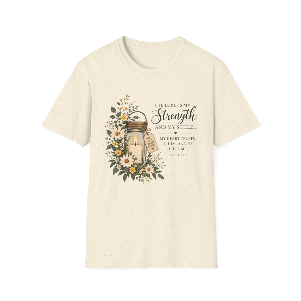 The Lord Is My Strength T-Shirt