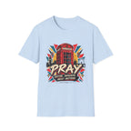 Pray Anytime Anywhere T-Shirt