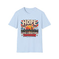 Hope for a brighter tomorrow T-Shirt