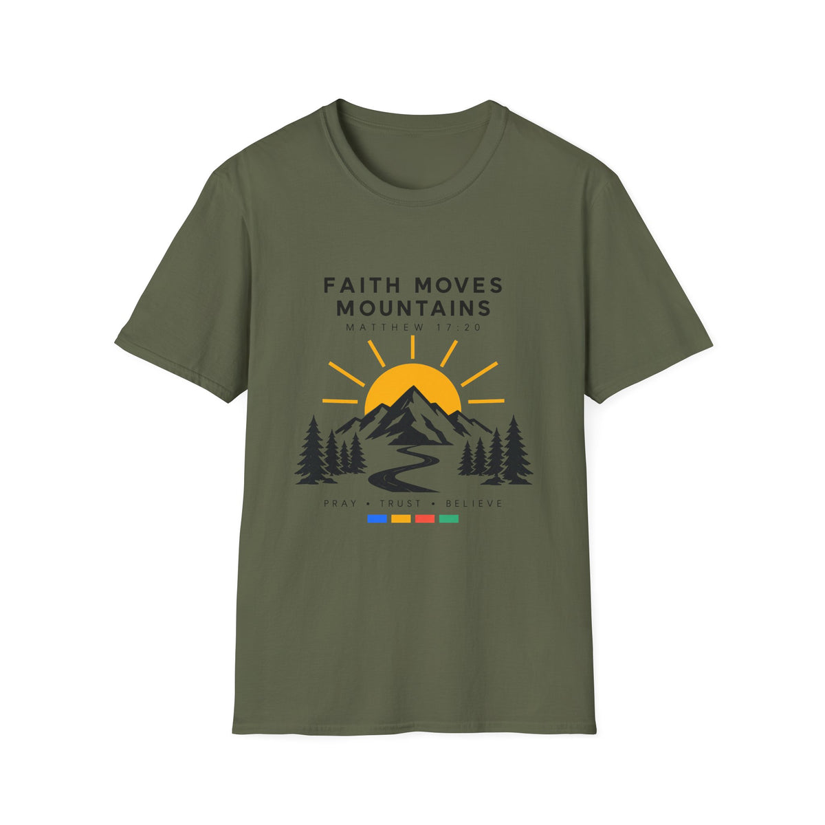 Faith Moves Mountains T-Shirt