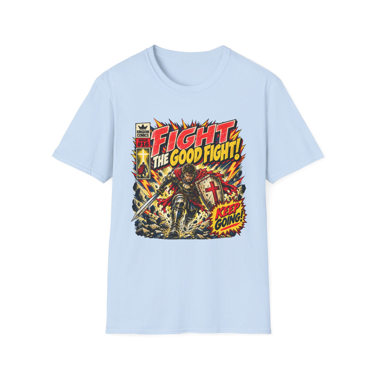 Fight The Good Fight T-Shirt